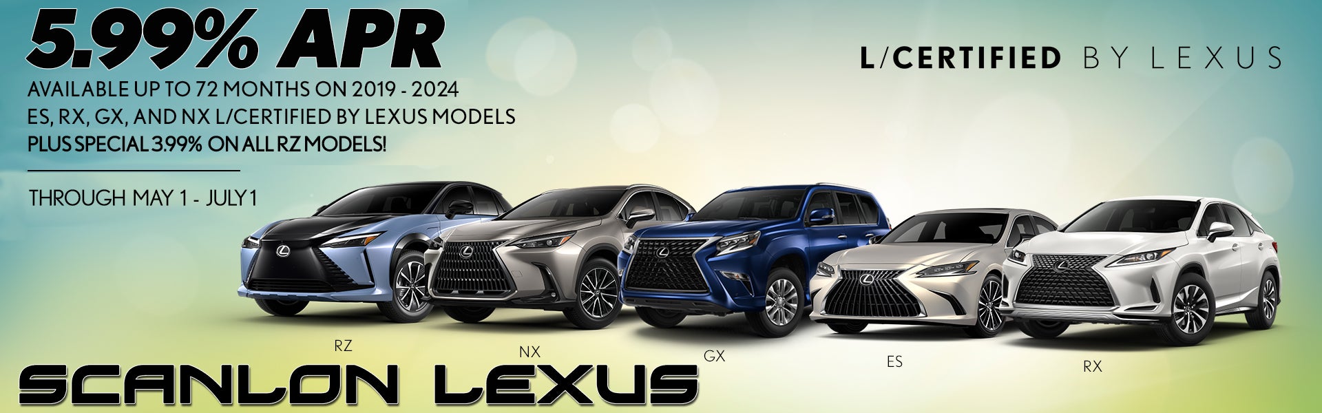 2019 - 2024 Lexus ES, GX, NX, RZ & RX L/Cert Specials